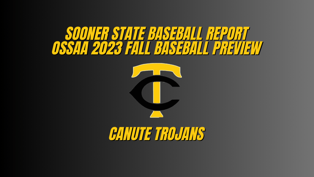 2023 Fall Baseball Preview: Canute&nbsp;Trojans