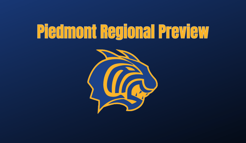 Piedmont Regional Preview