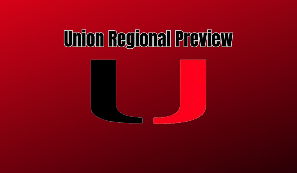 Union Regional Preview