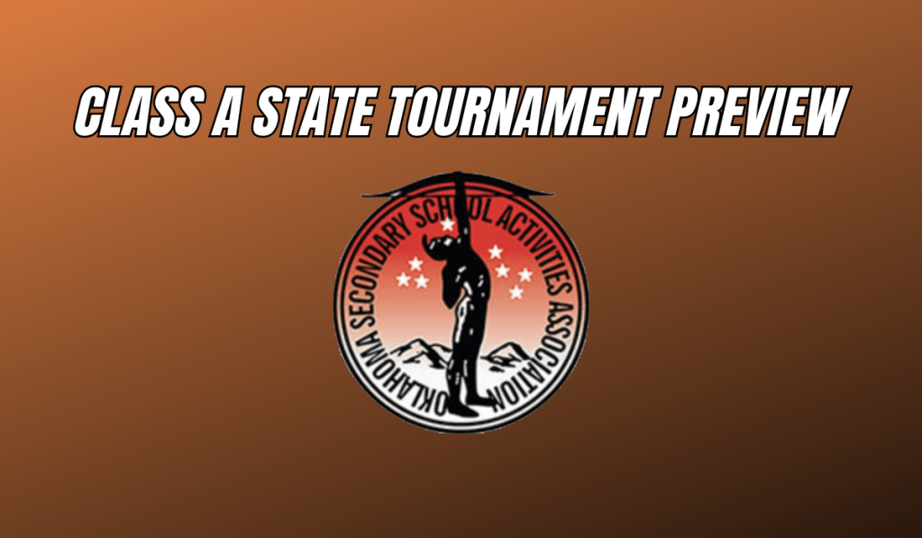 Class A State Tournament&nbsp;Preview