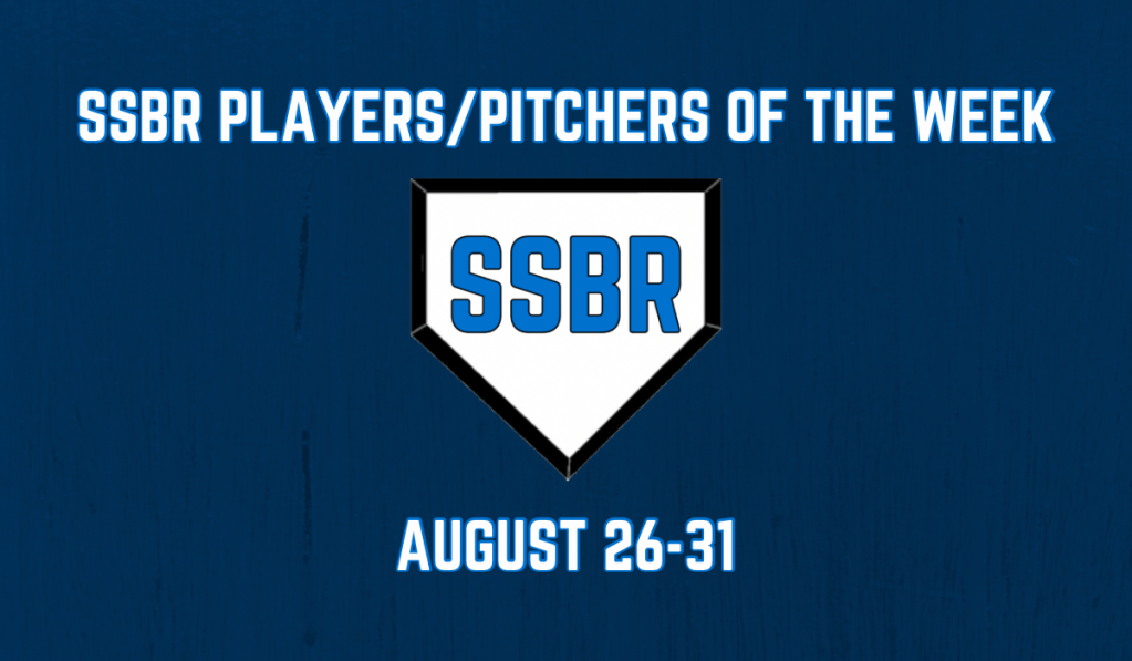 SSBR Players/Pitchers of the Week: Aug&nbsp;26-31