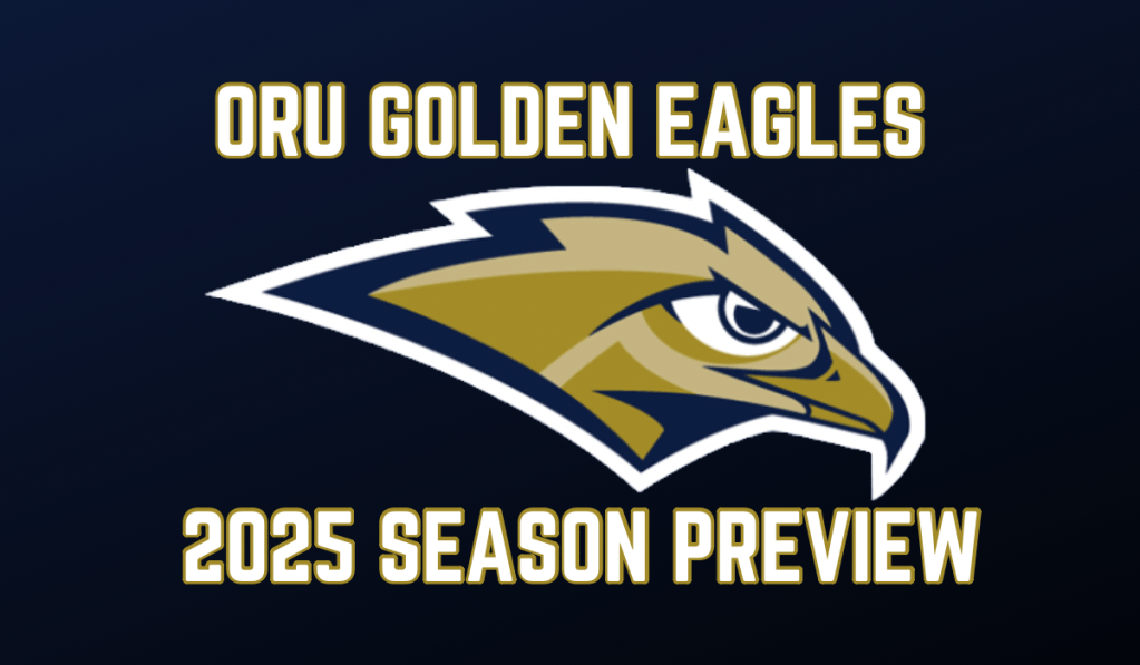 ORU Golden Eagles 2025 Season&nbsp;Preview