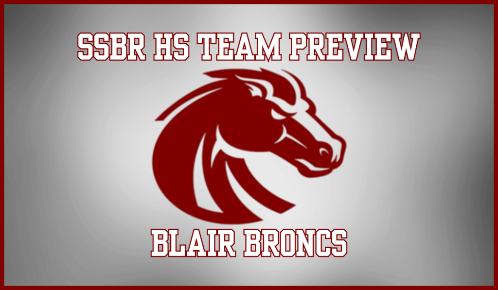 SSBR High School Preview: Blair&nbsp;Broncs