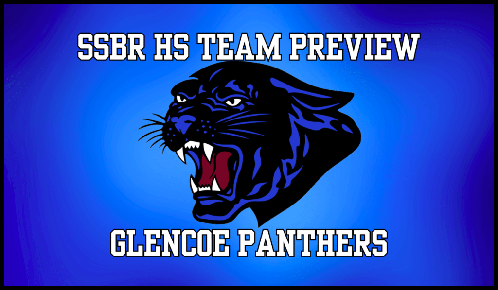SSBR High School Preview: Glencoe Panthers