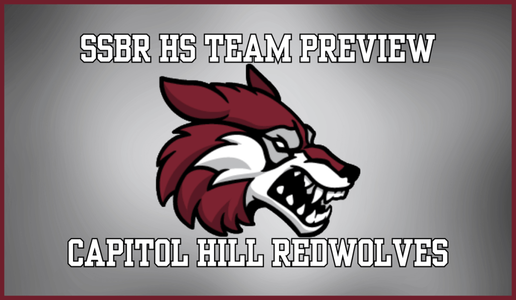 SSBR High School Preview: Capitol Hill Redwolves
