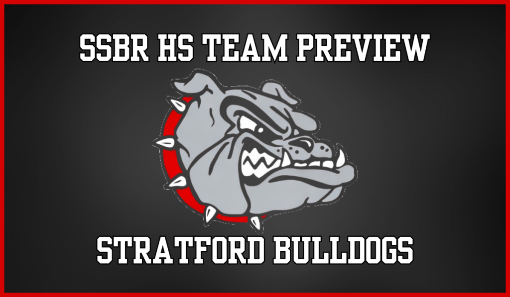 SSBR High School Preview: Stratford&nbsp;Bulldogs