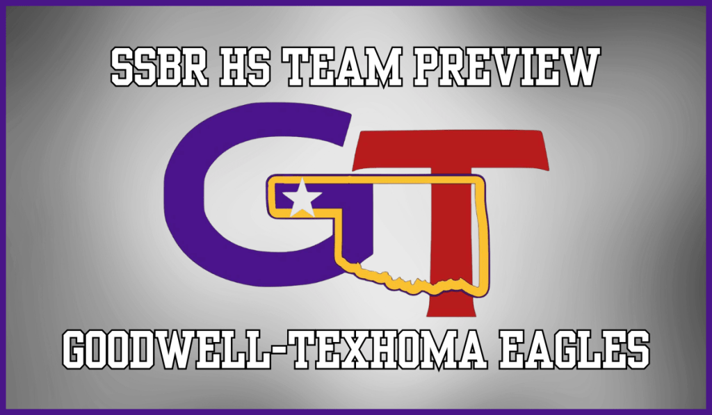 SSBR High School Preview: Goodwell-Texhoma Eagles