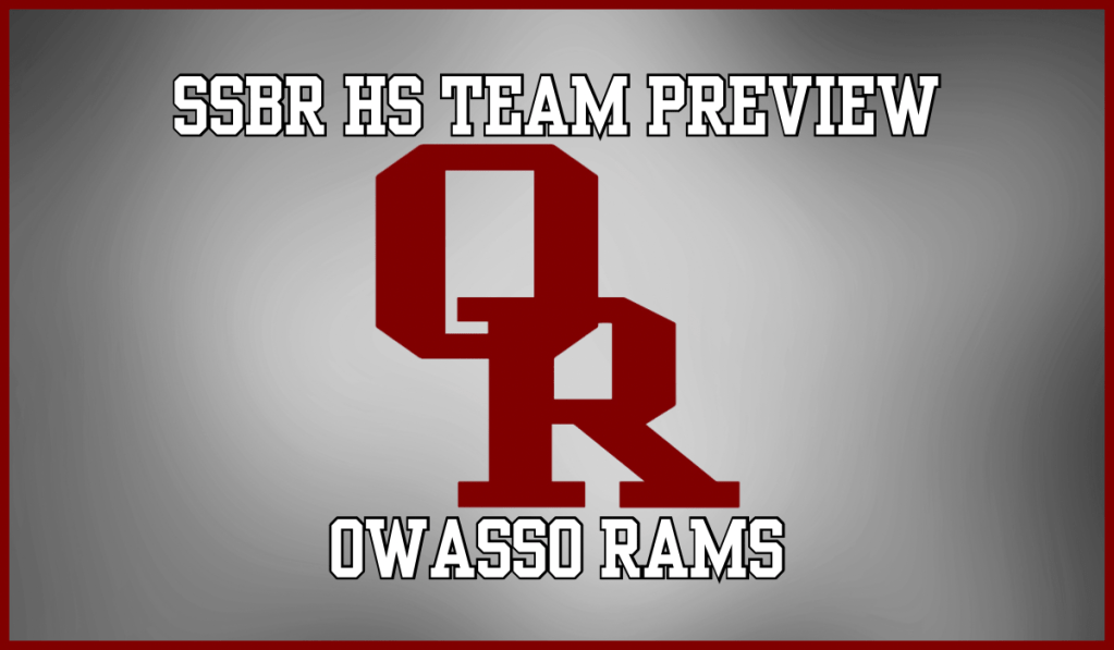 SSBR High School Preview: Owasso Rams