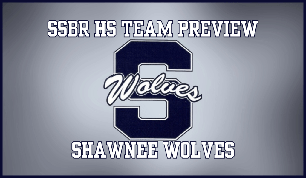 SSBR High School Preview: Shawnee&nbsp;Wolves
