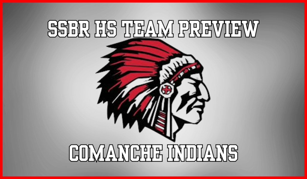 SSBR High School Preview: Comanche Indians