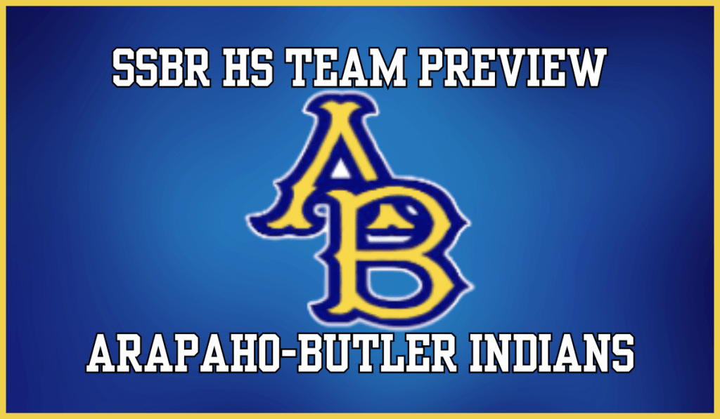 SSBR High School Preview: Arapaho-Butler Indians