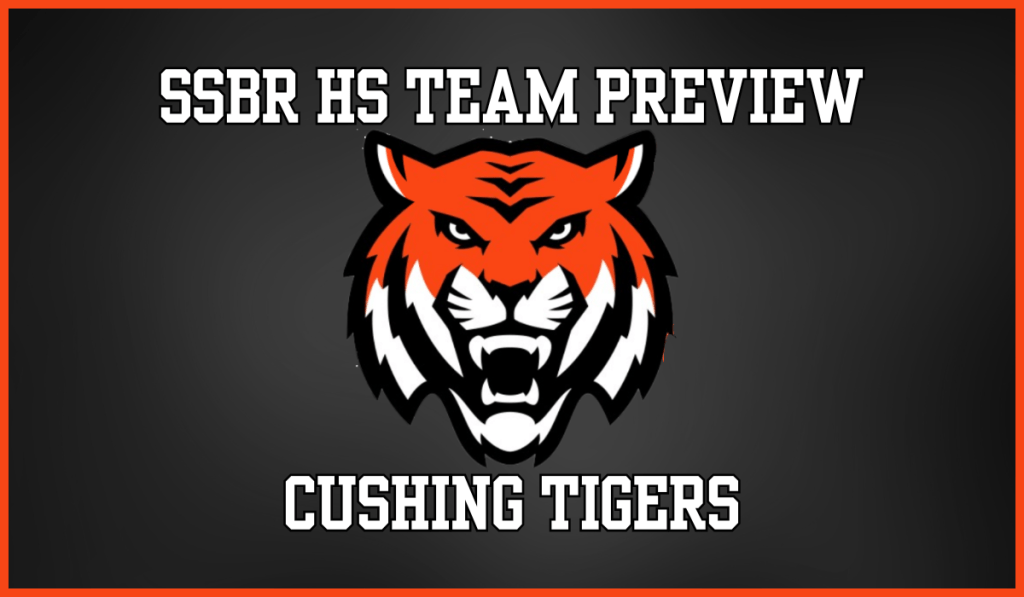 SSBR High School Preview: Cushing Tigers