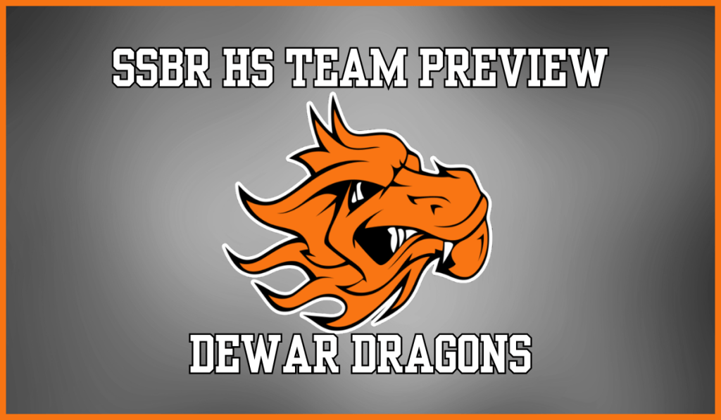 SSBR High School Preview: Dewar&nbsp;Dragons
