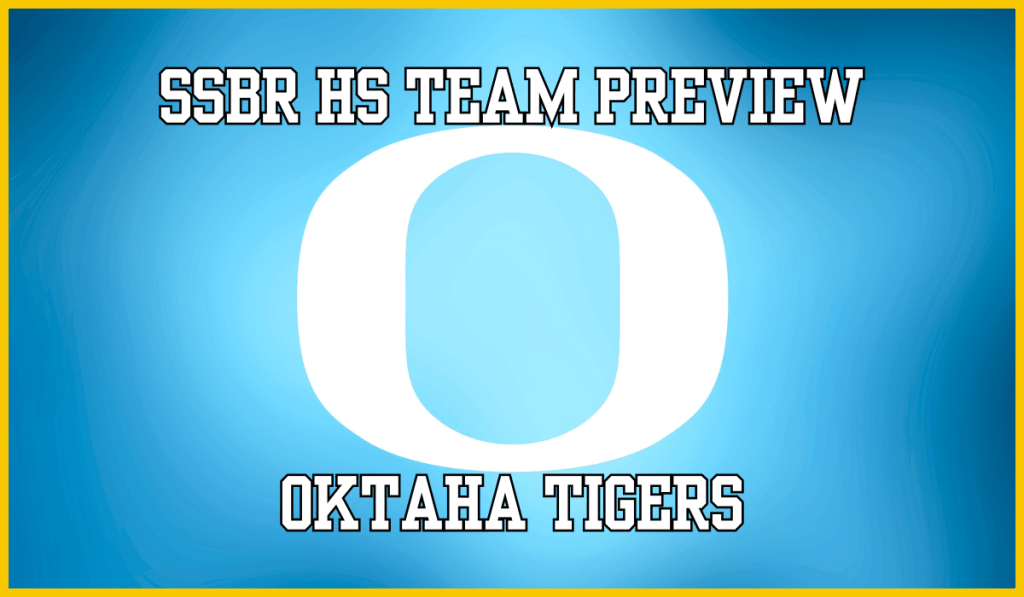 SSBR High School Preview: Oktaha&nbsp;Tigers