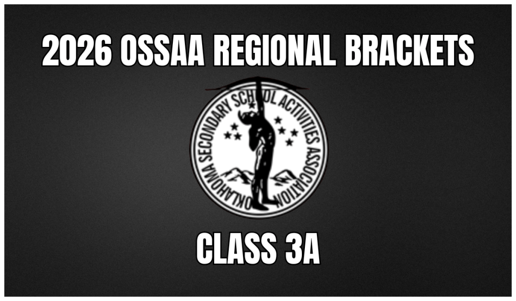 OSSAA Class 3A Regional&nbsp;Brackets