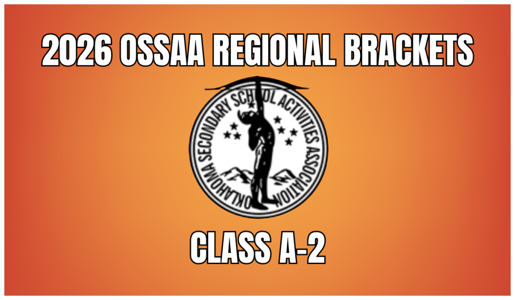 OSSAA Class A-2 Regional&nbsp;Brackets