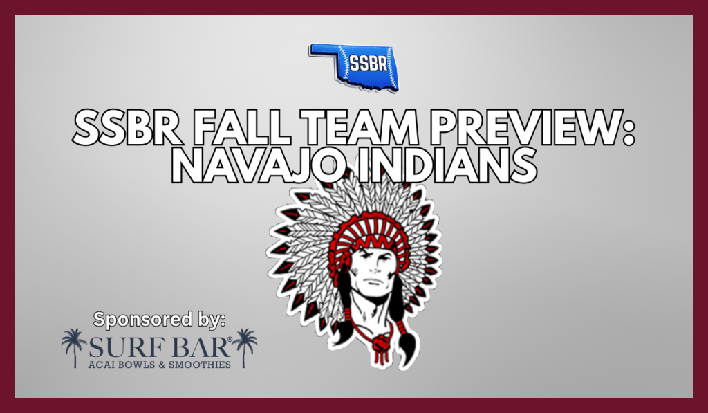 SSBR 2026 Fall Preview: Navajo Indians