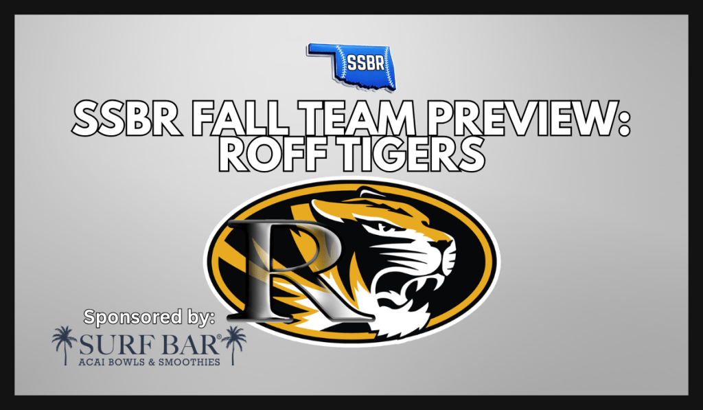 SSBR 2026 Fall Preview: Roff Tigers