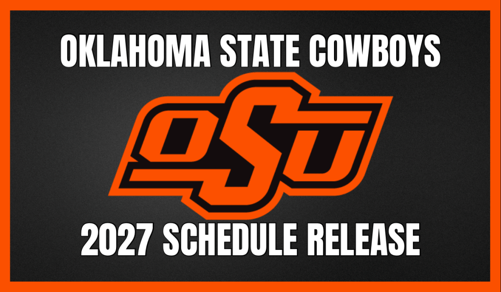 OSU 2027 Schedule&nbsp;Release