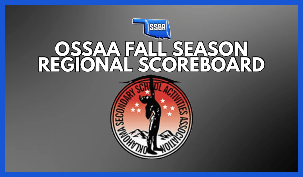 OSSAA Regionals Scoreboard